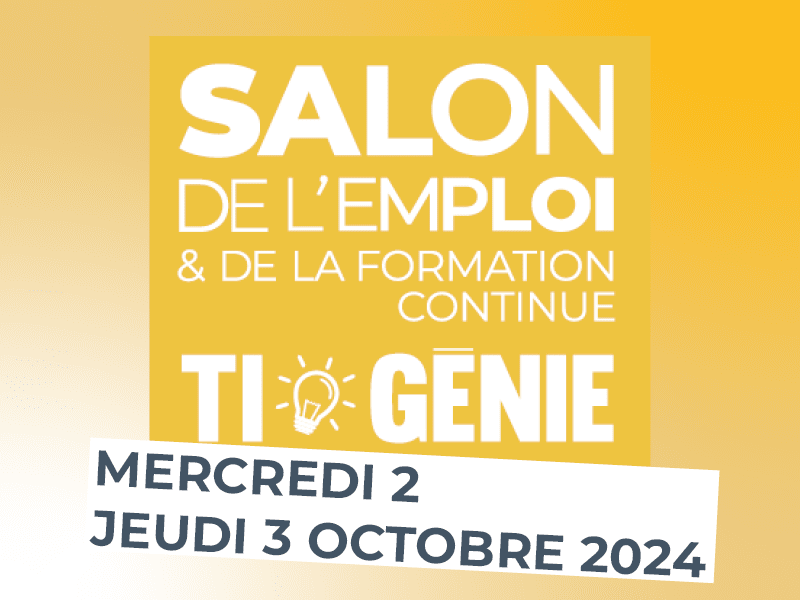 Salon de l’emploi et de la formation continue – Espace TI & Génie – Automne